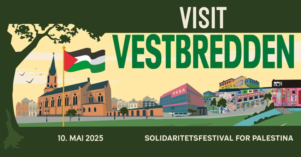 Visit Vestbredden - 10. mai 2025 Solidaritetsfestival for Palestina. Bildet viser Jacobs kirke, Vega scene, Hausmania og Blå.